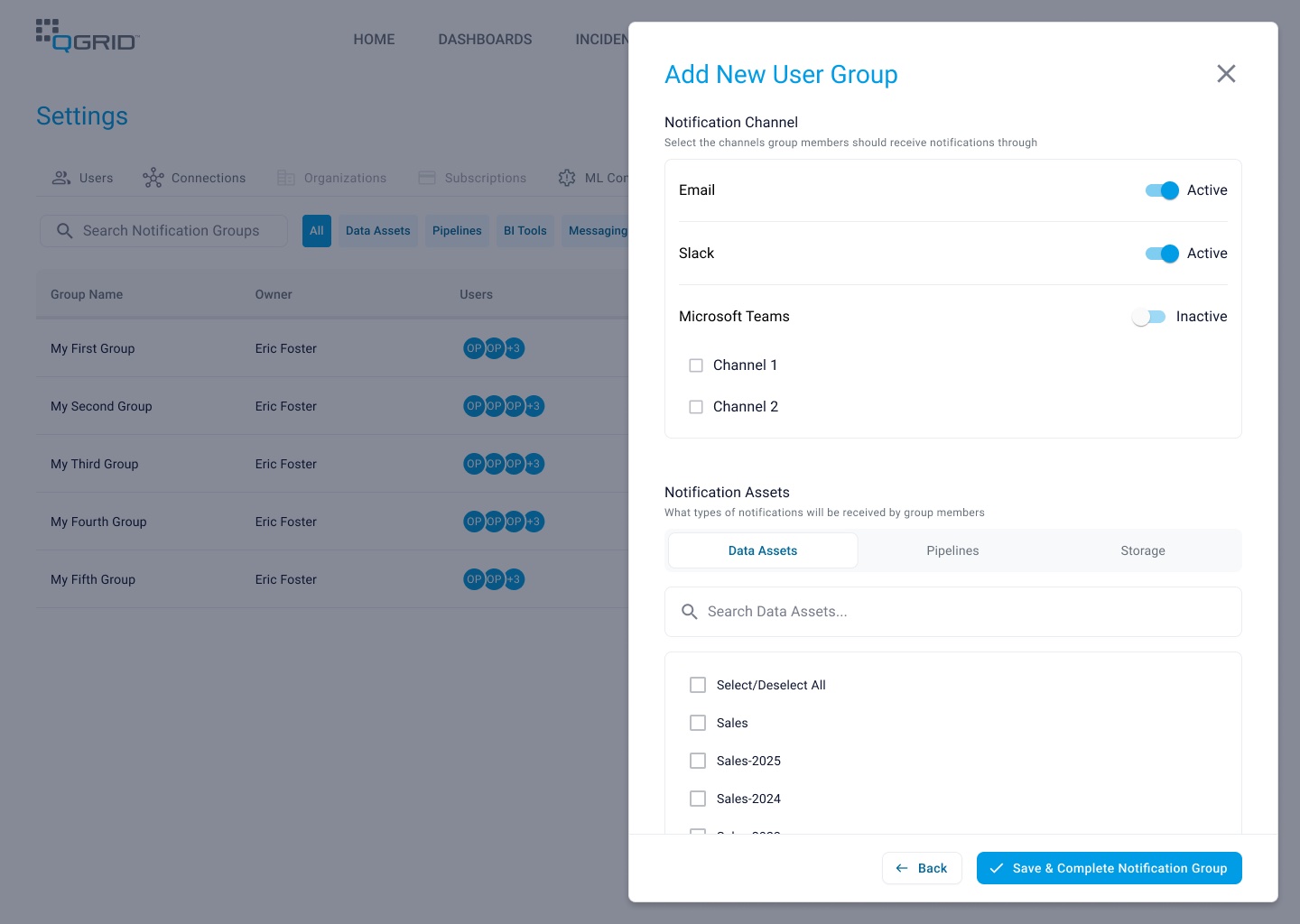 Creating a notification group: choose channels such as email, Slack and Microsoft Teams, then the data assets, pipelines or storage the group hears about
